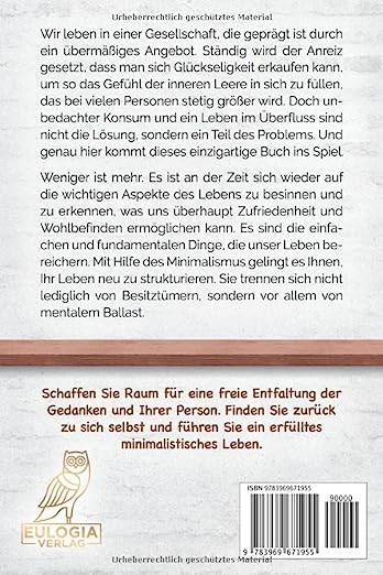 Minimalismus: Dein Weg hin zu Ordnung, Gelassenheit und finanzieller Freiheit