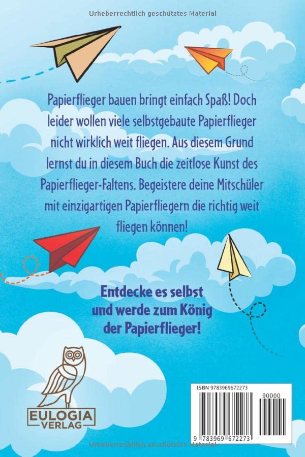 Papierflieger basteln: Das große Papierflieger Bastelbuch für Kinder
