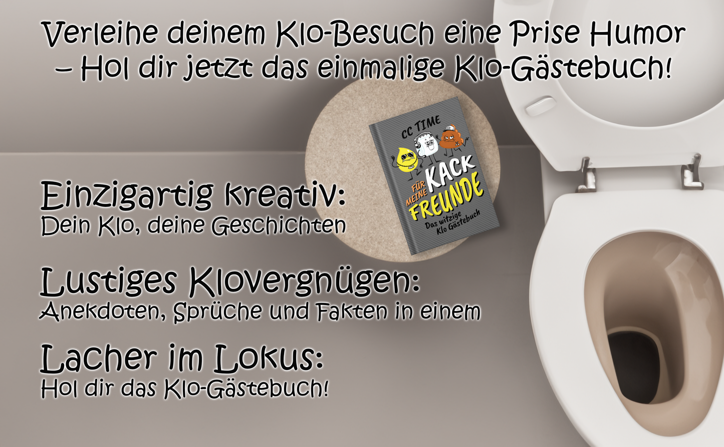 Für meine kack Freunde: Das witzige Klo Gästebuch