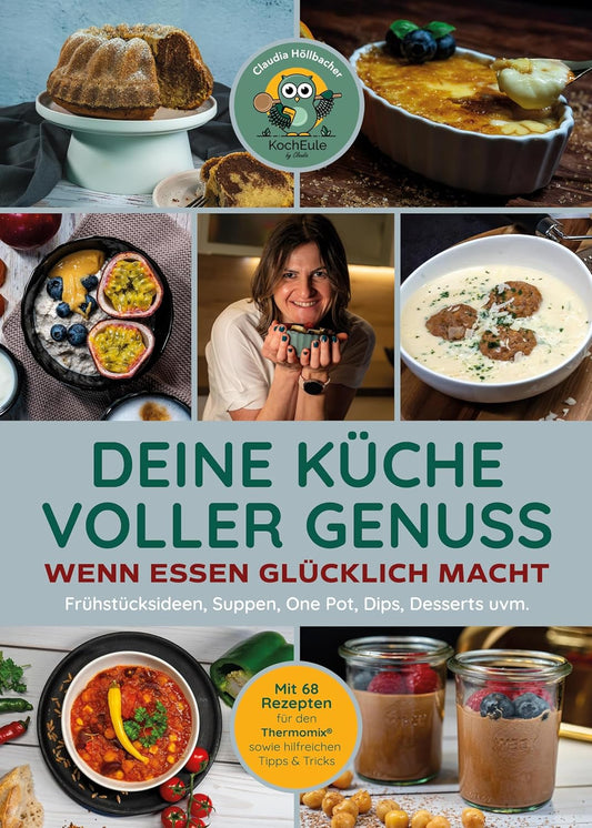 Deine Küche voller Genuss: Wenn Essen glücklich macht